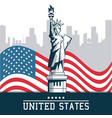 statue of liberty united states flag with city new vector image