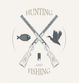 hunting and fishing vector image