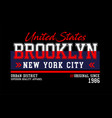 brooklyn united states for t-shirt design vector image