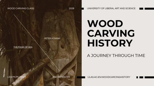 Free  Template: Wood Art Carving History Class Presentation Template