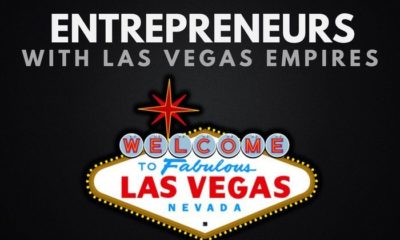 6 Billionaire Entrepreneurs That Built Las Vegas Empires