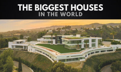 The Biggest Houses in the World