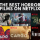 The Best Horror Movies on Netflix