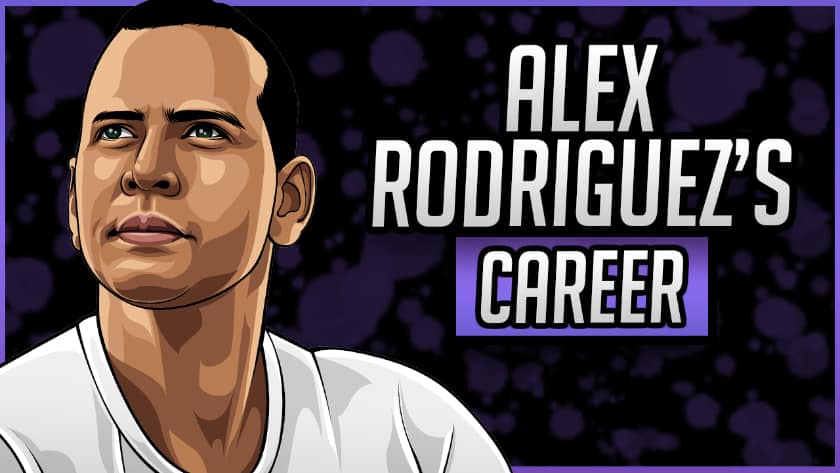 Alex Rodriguez's Career