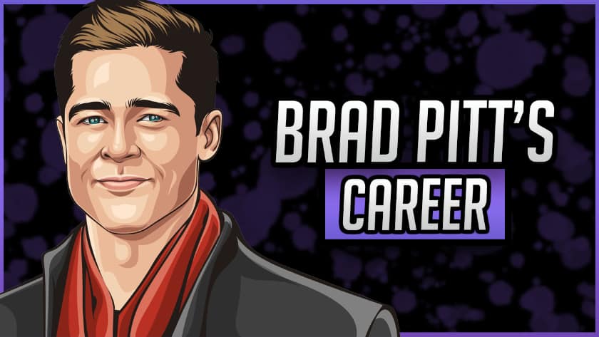 Brad Pitt's Career