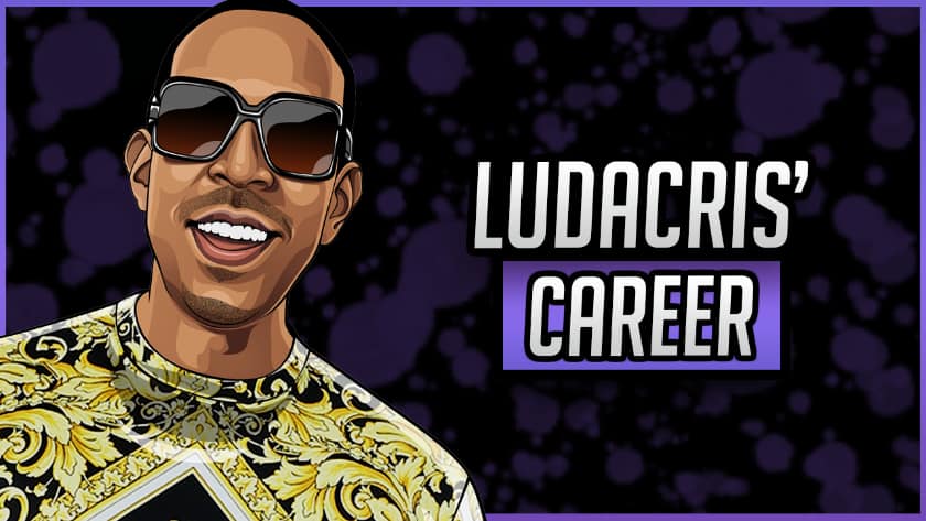 Ludacris' Career