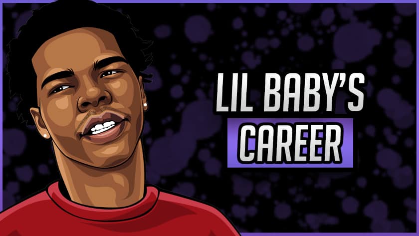 Lil Baby's Career