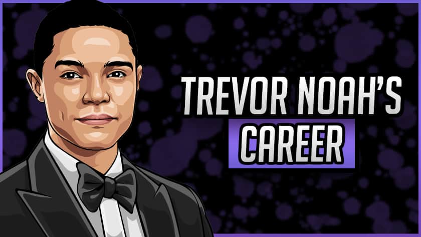 Trevor Noah's Career