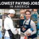 The Lowest Paying Jobs in America