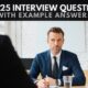 Top 25 Behavioral Interview Questions With Example Answers