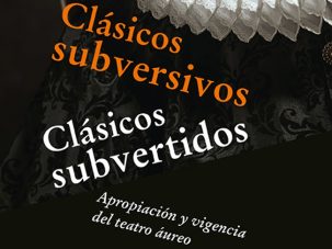 Teatro clásico: instrumento ideológico