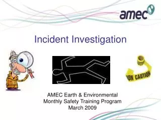 Incident Investigation