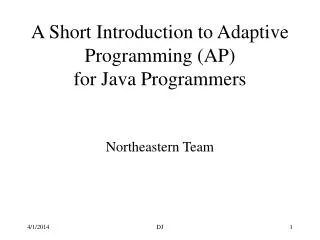 A Short Introduction to Adaptive Programming (AP) for Java Programmers