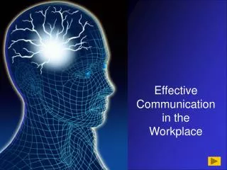 Effective Communication in the Workplace