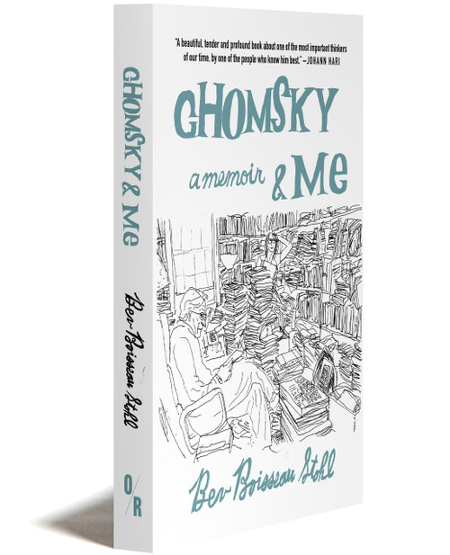 Chomsky And Me | A Memoir | Bev Boisseau Stohl | Orbooks