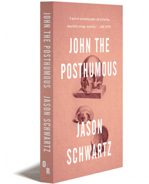 John the Posthumous | Jason Schwartz | Orbooks