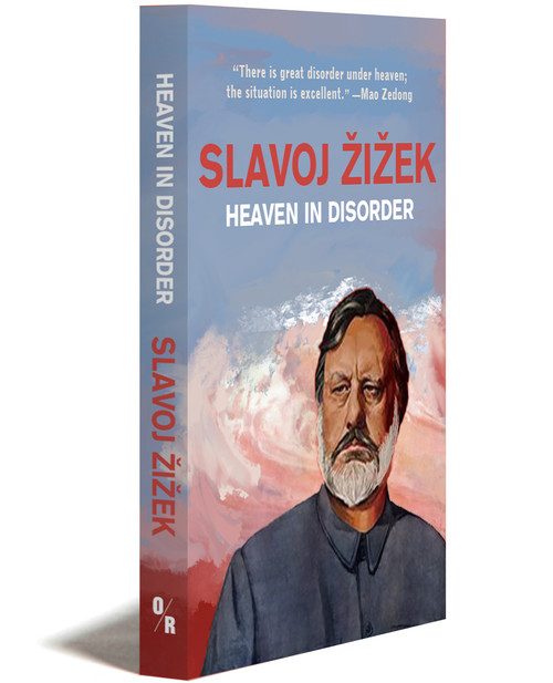 Heaven In Disorder | Slavoj Žižek | Orbooks