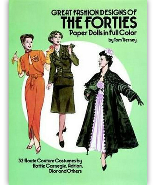 Great Fashion Designs of 1940s Paper Dolls