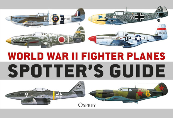 WWII Fighter Planes Spotter's Guide - Paperback