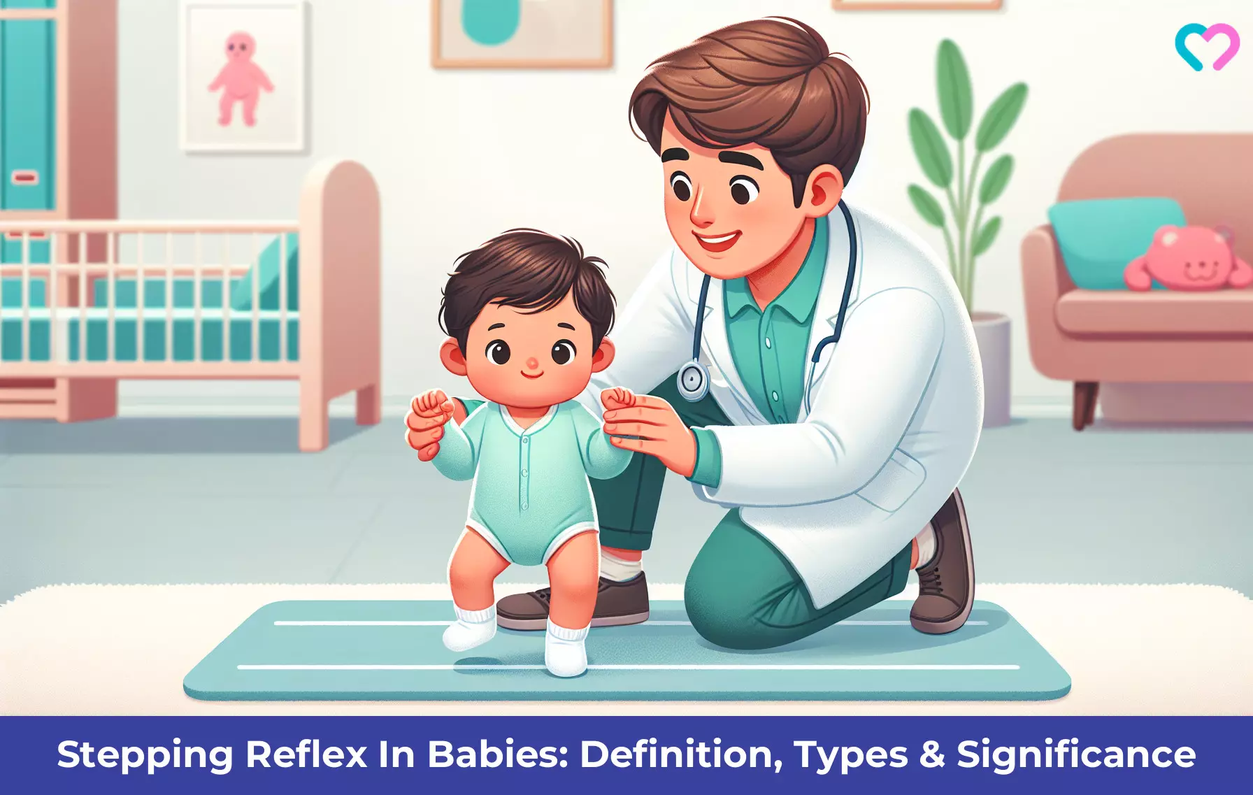 Stepping Reflex In Babies: Definition, Types & Significance_illustration