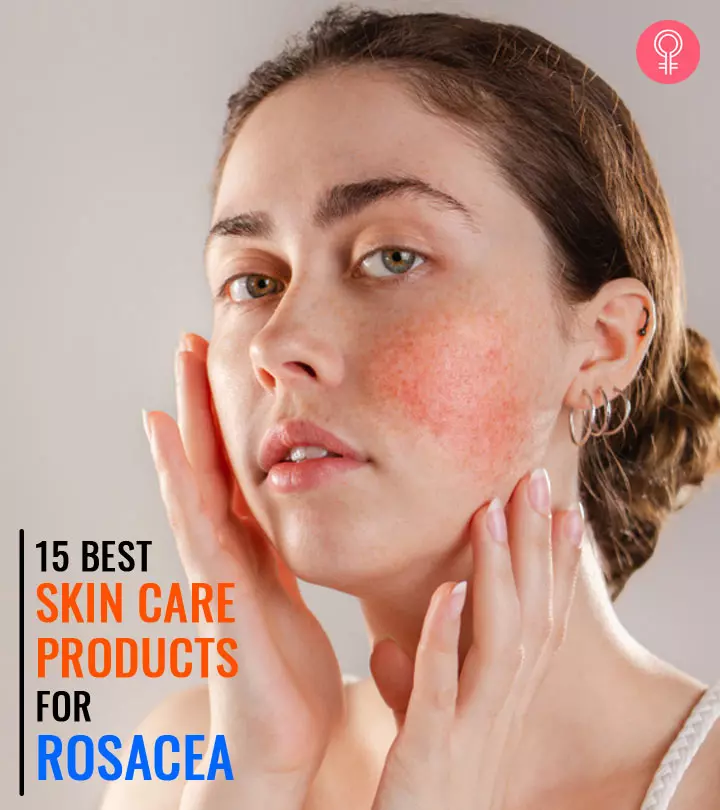 Let these products take care of your rosacea so you can flaunt some beautiful skin.