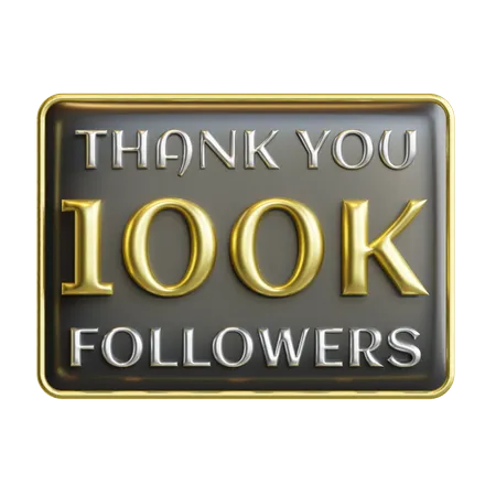 100 K Followers  3D Icon