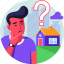 buyer, house, property, question, real estate, saler, thinking