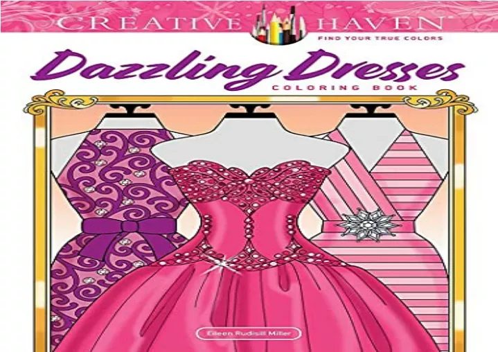 pdf creative haven dazzling dresses coloring book