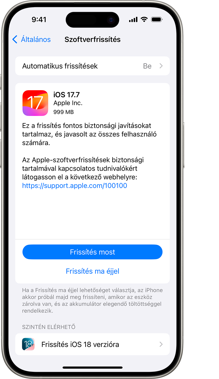 Egy iPhone, amelyen a Szoftverfrissítés képernyő látható. A Frissítés most lehetőség van kiválasztva.