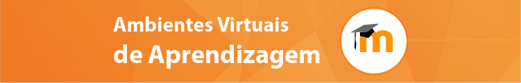 Ambientes Virtuais de Aprendizagem