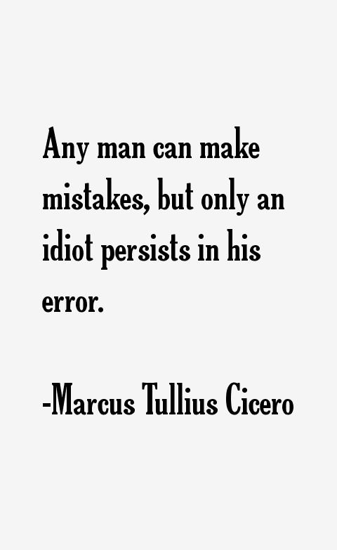 Marcus Tullius Cicero Quotes