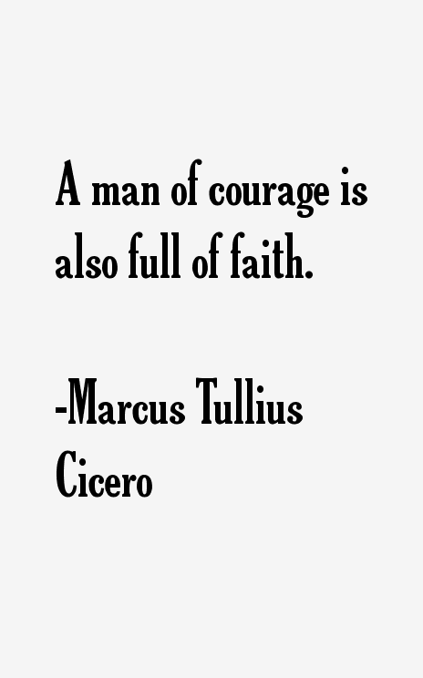 Marcus Tullius Cicero Quotes