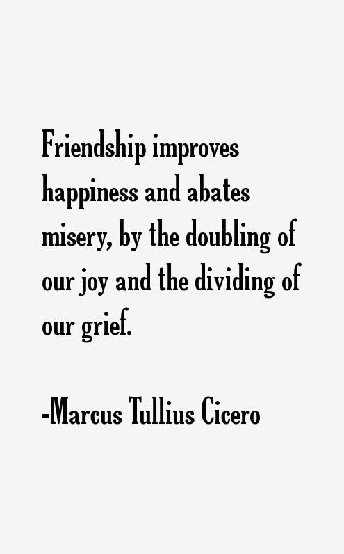 Marcus Tullius Cicero Quotes