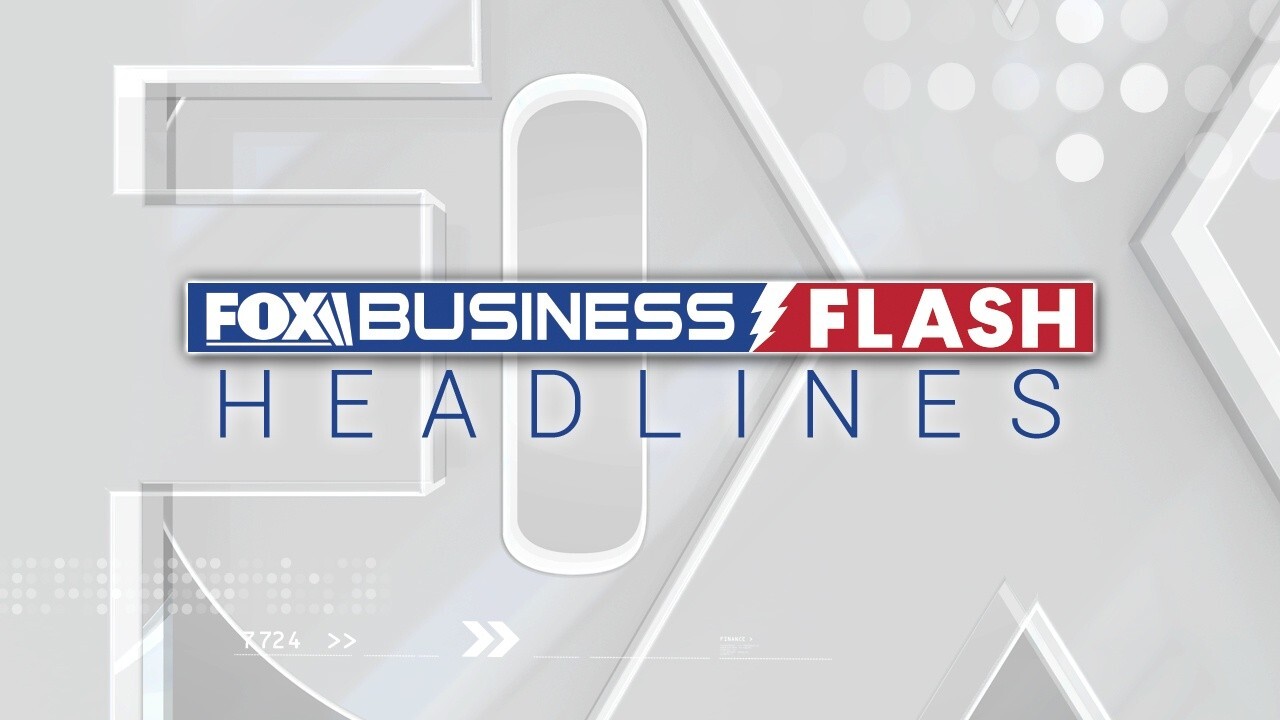 FOX Business Flash top headlines for May 10