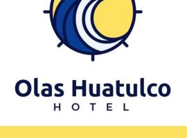 Hotel Olas Huatulco, viešbutis mieste Santa Cruz Huatulco