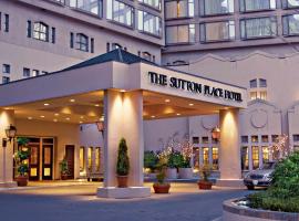 The Sutton Place Hotel Vancouver, luxury hotel in Vancouver