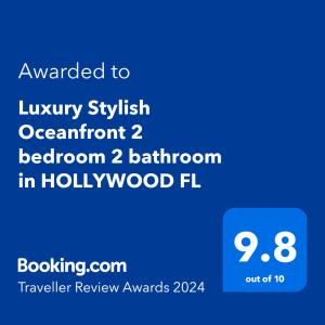 תעודה, פרס, שלט או מסמך אחר המוצג ב-Luxury Stylish Oceanfront 2 bedroom 2 bathroom in HOLLYWOOD FL