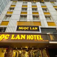 Ngọc Lan Hotel，胡志明市第十一郡的飯店