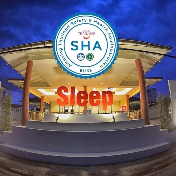 Sleep Hotel - SHA Certified، فندق في سوراثاني