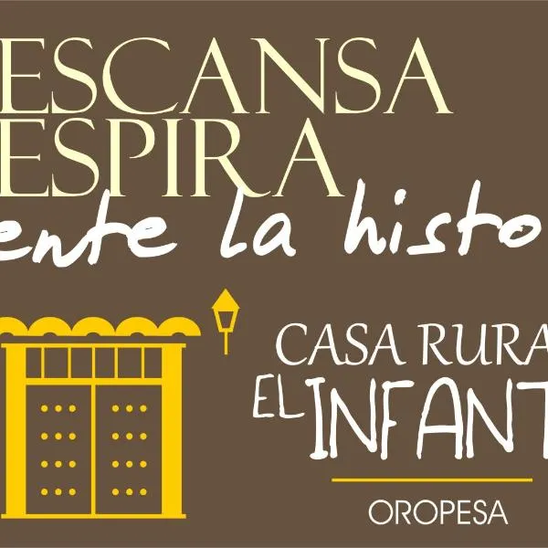 Casa Rural El Infante, hótel í Oropesa