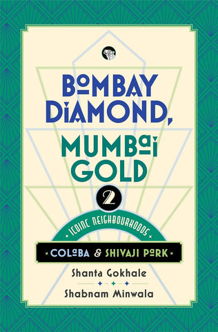 Bombay Diamond, Mumbai Gold