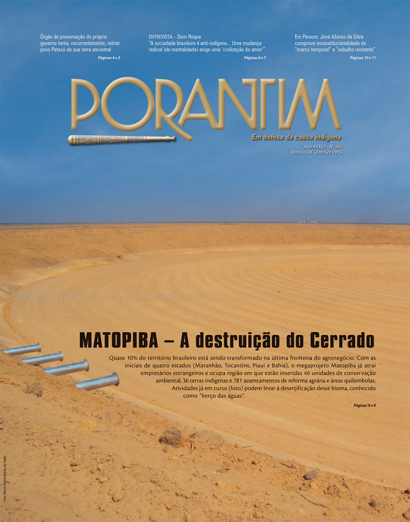 Jornal Porantim 382: Matopiba – A destruição do Cerrado