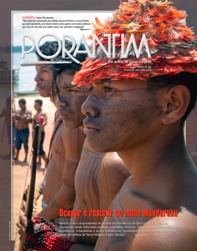 Jornal Porantim 390: Ocupar e resistir ao modo Munduruku