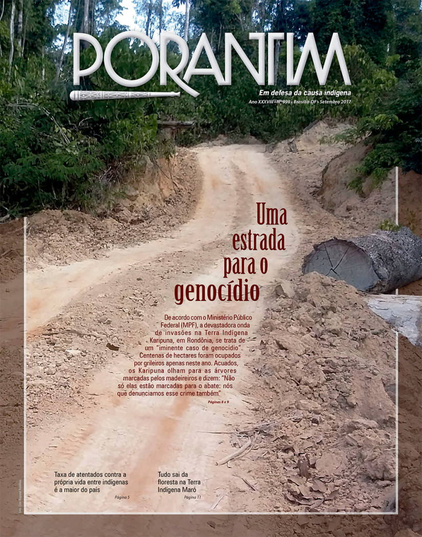 Jornal Porantim 398: Uma estrada para o genocídio