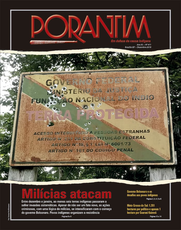 Porantim 411: Milícias atacam