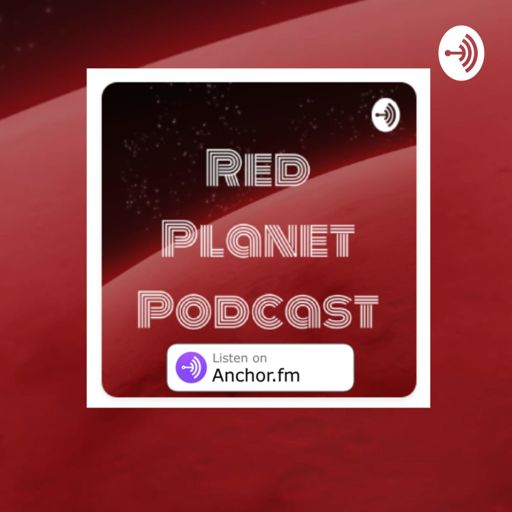 Red Planet Podcast on RadioPublic.