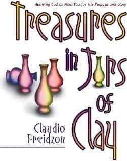 Treasure in Jars of Clay : Claudio Freidzon : 9780884196440.