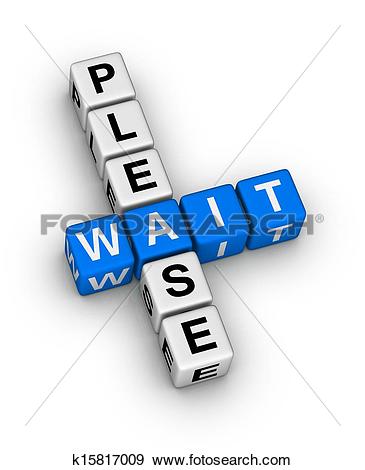 Stock Illustration of Please Wait k15817009.