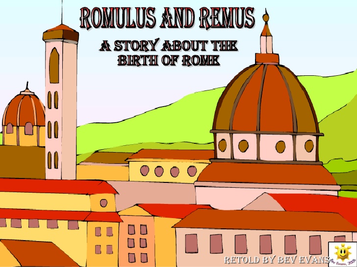 Romulus and remus.