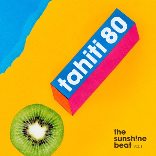 TAHITI 80 - NATURAL REACTION